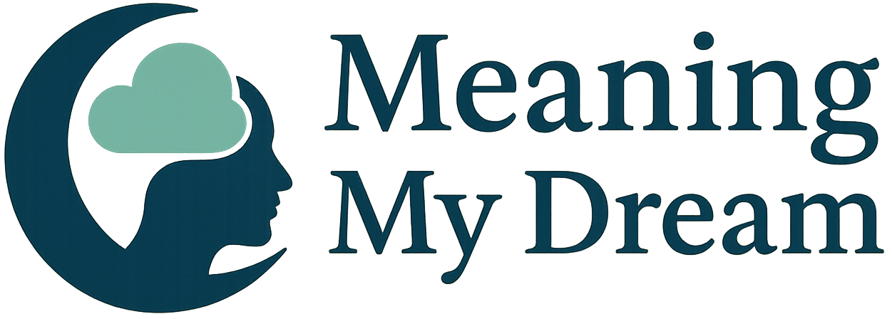 Meaning My Dream